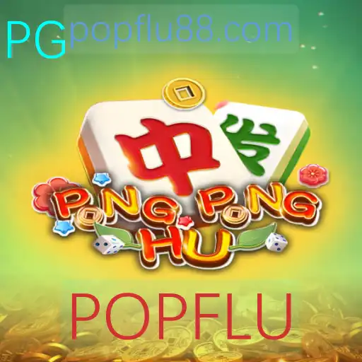 PONGPONGHU: Explorando o Novo Fenômeno dos Jogos com POPFLU